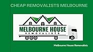 Affordable Melbourne House Removalists