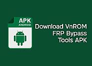 Download VnROM Bypass FRP Tools APK 2021