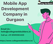 Mobile App Development Company in Gurgaon | Mobile App Development Services | College Web Builders