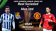 Soi kèo nhà cái Sociedad vs Man Utd, 0h45 ngày 4/11 – Europa League