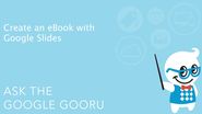 Create an eBook with Google Slides | The Gooru