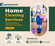 Home Cleaning Services Fort Wayne