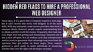 Hidden Red Flags To Hire A Professional Web Designer