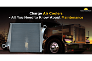 Charge Air Coolers - All You Need to Know About Maintenance
