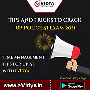 Tips To manage time for UPSI Preparation - eVidya