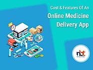 Cost & Features Of An Key features of Online Medicine Delivery App