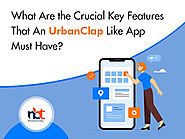 What Are the Crucial Key Features That An UrbanClap Like App Must Have?