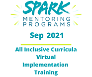 Virtual Facilitator Training | SPARK Mentoring Programs Sep 2021- The SPARK Initiative