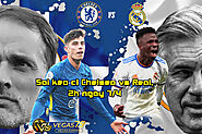 Soi kèo c1 Chelsea vs Real, 2h ngày 7/4 - Champions League