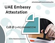 UAE Embassy Certificate Attestation in Delhi, Mumbai, Bangalore,