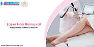 How Laser Hair Removal Treatment works?