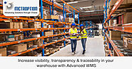 Advanced WMS: Increase visibility, transparency & traceability