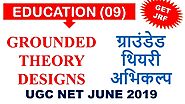 GROUNDED THEORY RESEARCH II ग्राउंडेड थियरी अभिकल्प