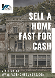 Sell A Home Fast For Cash