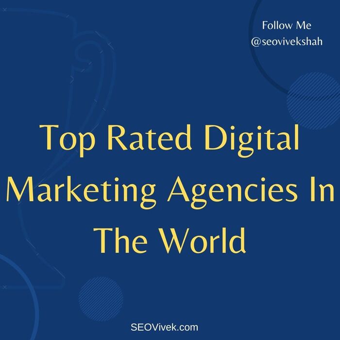 Top Rated Digital Marketing Agencies