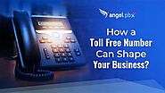 How A Toll Free Number Can Shape Your Business?