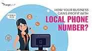 How Your Business Gains Profit With Local Phone Number? - Angelpbx