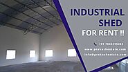 Want to own an Industrial Shed for lease in Bavla? | Prakash Real Estate