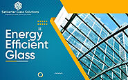 Energy Efficient Glass - JustPaste.it