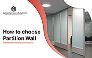 How to choose a Partition Wall ?