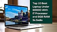Top 10 Best Laptop Under 60000 With i7 Processor and 8GB RAM In India