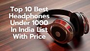 Website at https://www.mayankblog.com/best-headphones-under-1000-in-india/