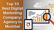 Top 10 Best Digital Marketing Company/Agency In Mumbai