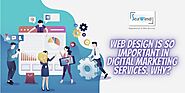 Web Design is So Important in Digital Marketing Services. Why? – Seawind Solution