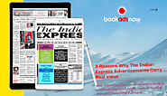 5 Reasons Why The Indian Express Advertisements Carry Real Value