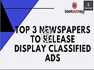 Get Expert Advice For Publishing Display Advertisements in Newspaper