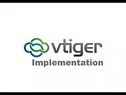 Implement Vtiger CRM to make the business system highly professional and systematic