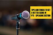 PTE Speaking Tips – Quick tips using templates | PTE Protips