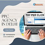 PPC Agency in Delhi | Webtrills