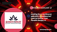 Looking for a vashikaran specialist in Melbourne? Look no further than Pandith Sanjay Ji