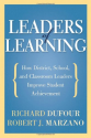 Leaders of Learning: How District, School, and Classroom Leaders Improve Student Achievement