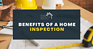Benefits of Home Inspection: Learn to Know