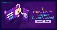 Create a Random Password Generator using Python - Project Gurukul