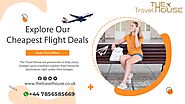 Explore Our Excited Cheapest Flight Deals