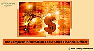 The Complete Information about Chief Financial Officer