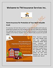 Home insurance for protection of your most valuable asset