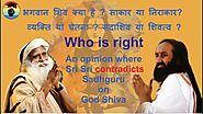 What is shiva adiyogi - Sri Sri Ravi Shankar contradicts Sadhguru and what Rigveda says about shiva