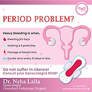 Period Problem?- Ask Dr. Neha Lalla, Best Gynecologist in Thane
