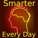 Smarter Every Day