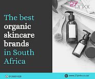 The best organic skincare brands in South Africa - 27pinkx