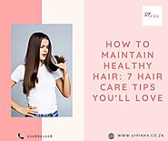 How to Maintain Healthy Hair: 7 Hair Care Tips You'll Love – Telegraph