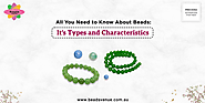 The Complete Guidance of Beads and Their Characteristics