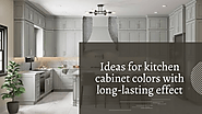 Ideas for kitchen cabinet colors with long-lasting effect