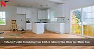 Beautiful Kitchen Design & Interior Hacks: Valuable Tips for Remodeling Your Kitchen Cabinets That Hikes Your Home Rate