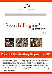 Dental Marketing Expert in UK
