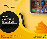 Dental Marketing in London